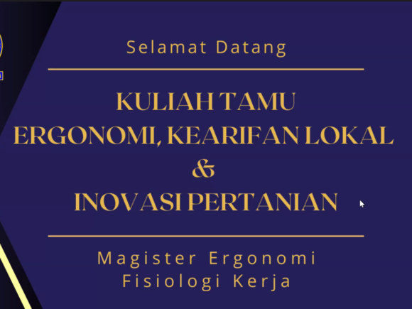 Petani Muda Keren Berbagi Transformasi Ergonomi Pertanian dalam Kuliah Praktisi S2 Universitas Udayana
