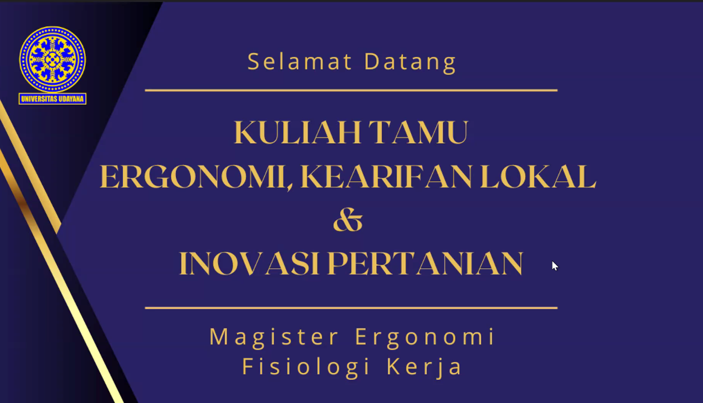 Kuliah Praktisi S2 Ergonomi Universitas Udayana bersama Petani Muda Keren